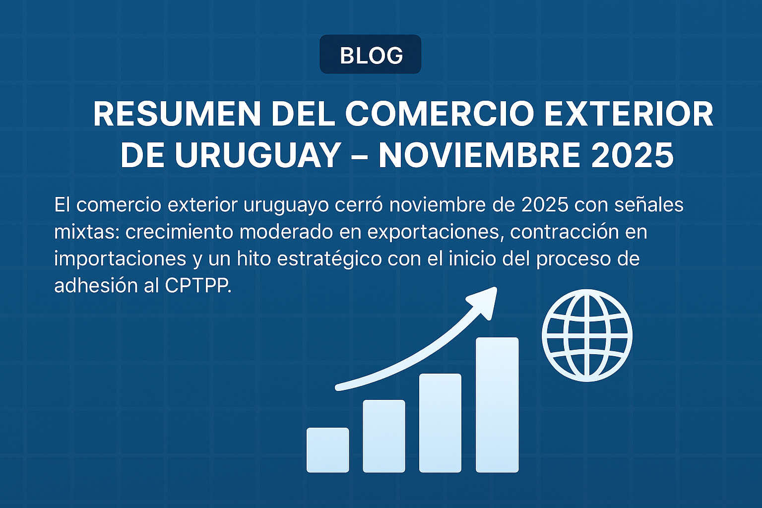 Uruguay: Comercio Exterior en Noviembre 2025